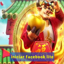 iniciar facebook lite